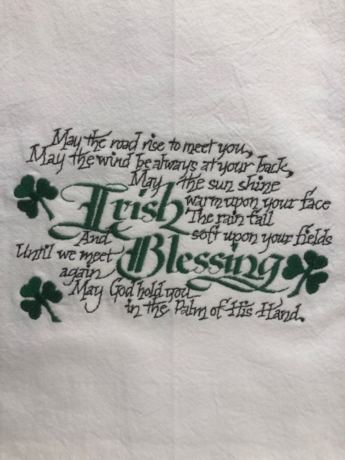 Irish Blessing Kitchen Tea Towel, St. Patrick's Day Kitchen Tea Towel, St. Paddy's Day, May the Road Rise, St. Patrick's Day Gift, home deco