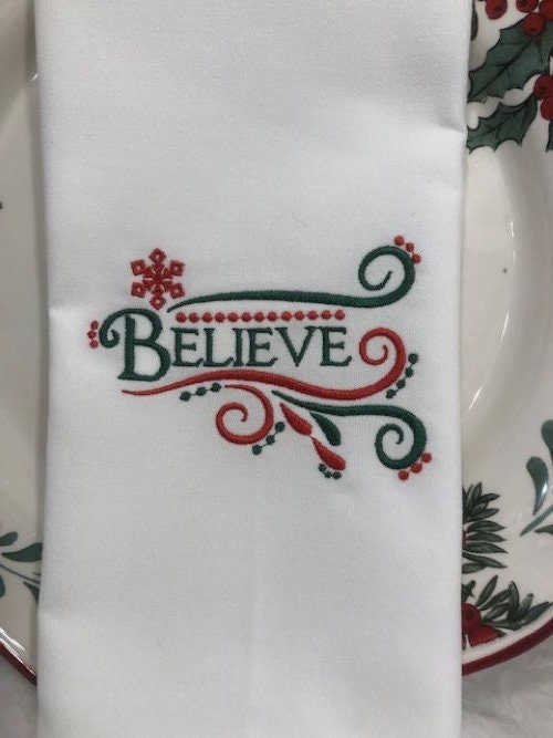 Believe Dinner Napkins - Embroidered