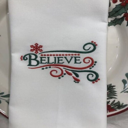 Believe Dinner Napkins - Embroidered