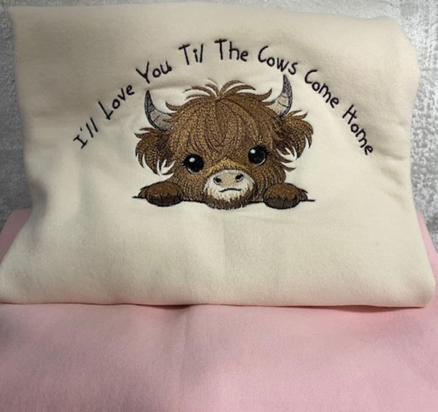 Embroidered Highland Cow Sweatshirt – Love You Til the Cows Come Home Embroidery